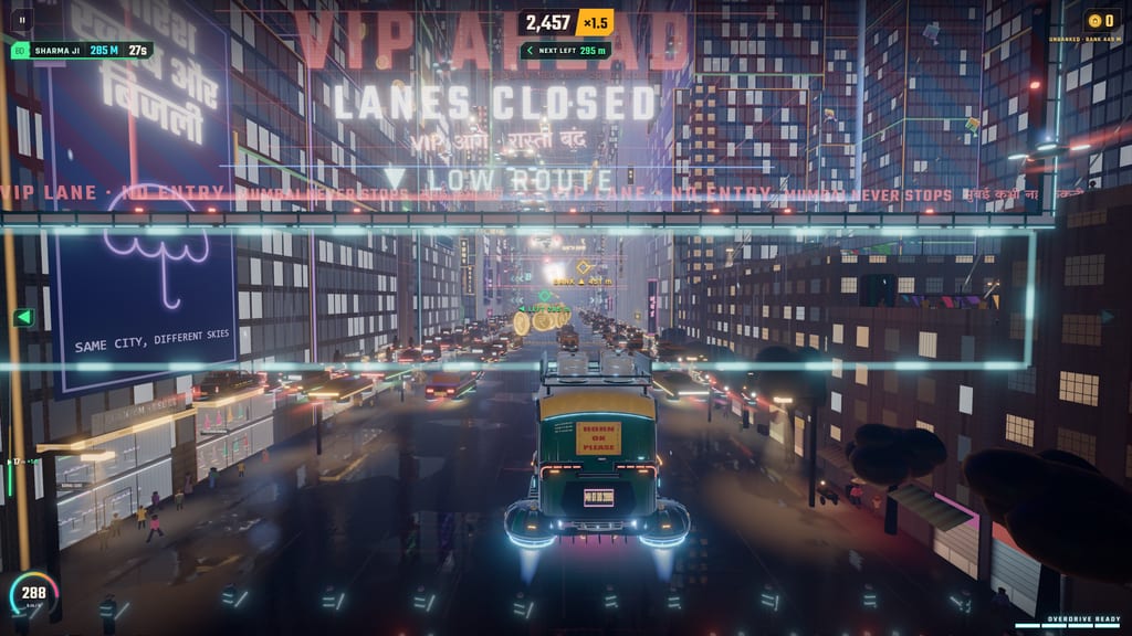 A gantry over the street reads VIP AHEAD, LANES CLOSED, LOW ROUTE, with a game HUD showing score and speed.